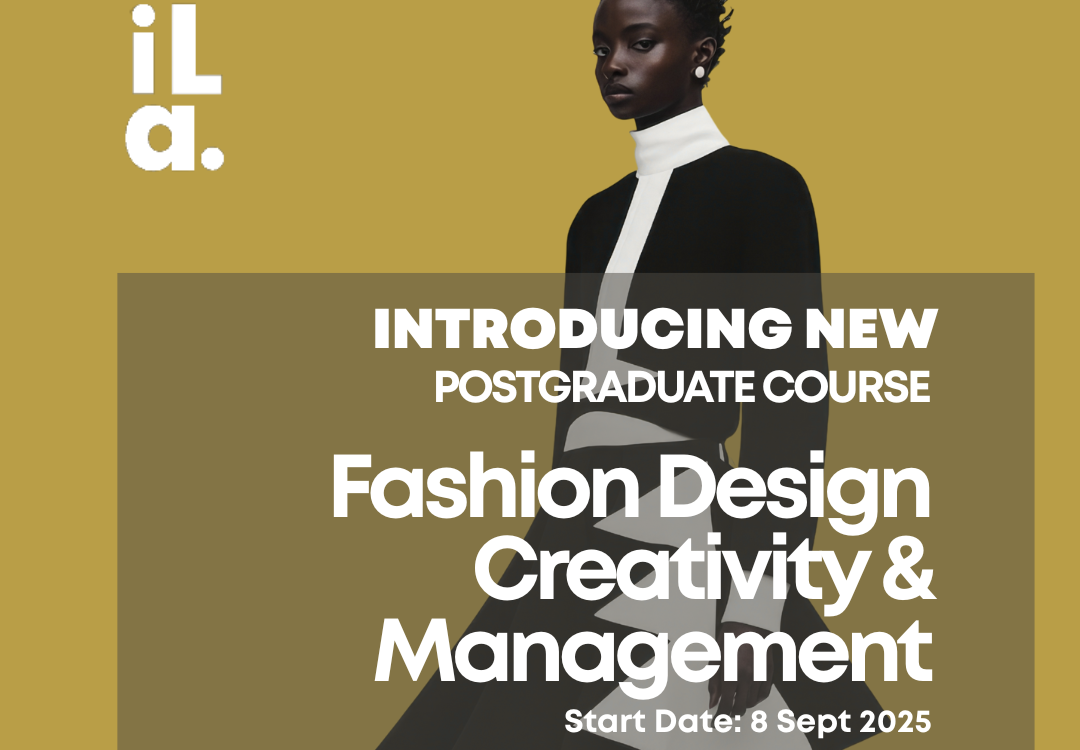 NEW Launch of Postgraduate Course FASHION DESIGN CREATIVITY & MANAGEMENT