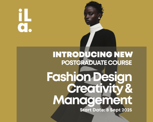 NEW Launch of Postgraduate Course FASHION DESIGN CREATIVITY & MANAGEMENT